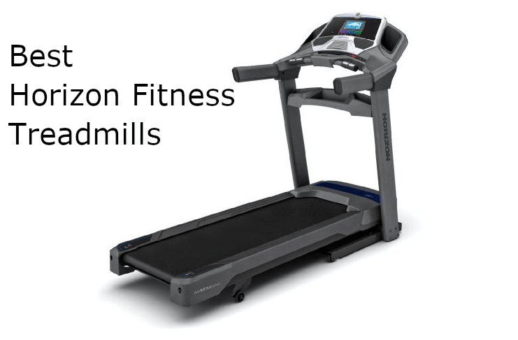 Best Horizon Fitness Treadmills: Reviews & Ratings