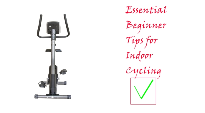 Essential Beginner Tips for Indoor Cycling